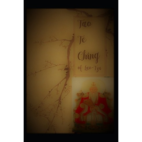 Tao Te Ching Illustrated Paperback, Independently Published