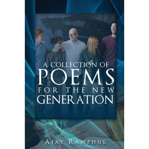 A Collections of Poems for the New Generation Paperback, Pageturner, Press and Media, English, 9781649084798