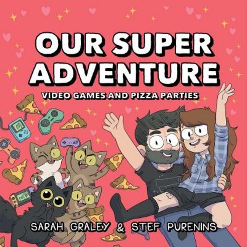 Our Super Adventure Vol. 2: Video Games and Pizza Parties Hardcover, Oni Press, English, 9781620106464