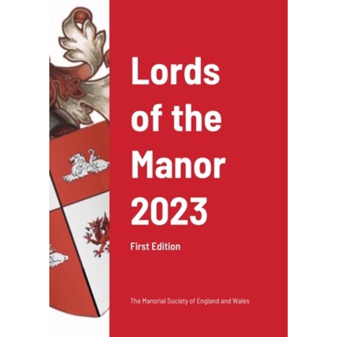(영문도서) Lords of the Manor 2023: First Edition Paperback, Lulu.com, English, 9781470918132