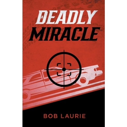 A Deadly Miracle Paperback, I Am Publishing