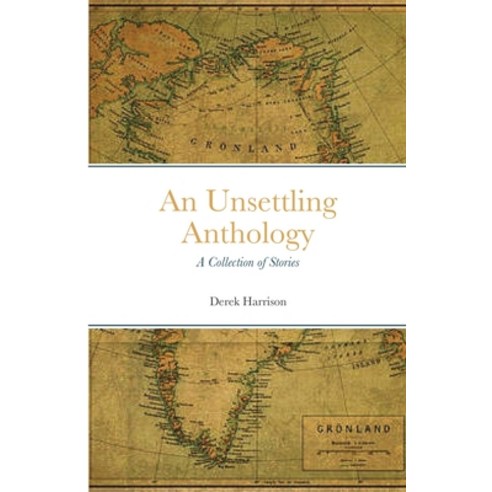 An Unsettling Anthology Paperback, Lulu.com, English, 9781716934957