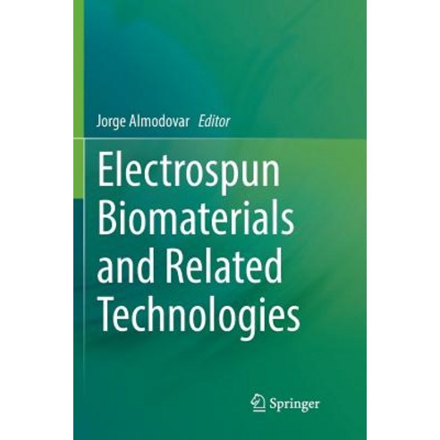 (영문도서) Electrospun Biomaterials and Related Technologies Paperback, Springer