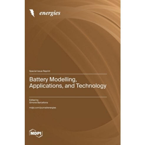 (영문도서) Battery Modelling Applications and Technology Hardcover, Mdpi AG, English, 9783725806058