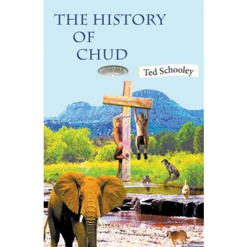 (영문도서) The History of Chud Paperback, Squirrel Media, English, 9780578205755