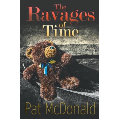 (영문도서) The Ravages of Time Paperback, Strategic Book Publishing &..., English, 9781950015580