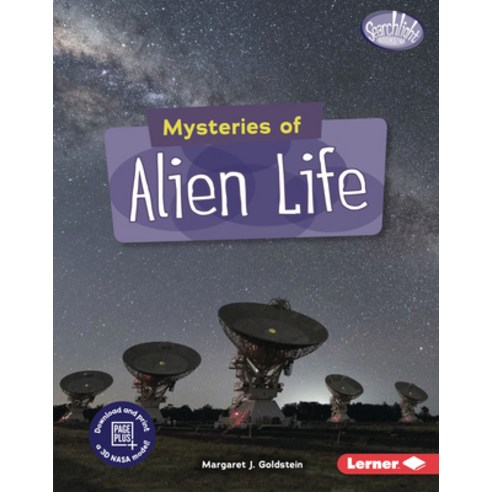 Mysteries of Alien Life Library Binding, Lerner Publications (Tm)