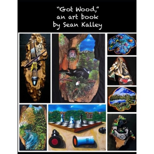 (영문도서) Got Wood: an art book Paperback, Independently Published, English, 9798515822361