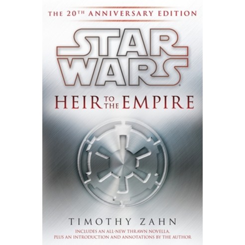 (영문도서) Heir to the Empire: Star Wars Legends: The 20th Anniversary Edition Hardcover, Random House Worlds, English, 9780345528292