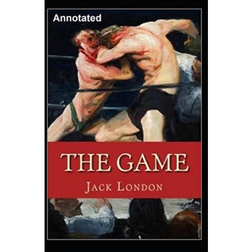 The Game Annotated Paperback, Independently Published, English, 9798595636872