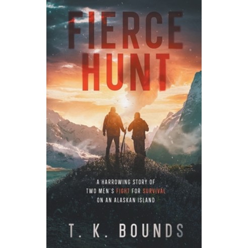 (영문도서) Fierce Hunt Paperback, Out of Bounds Publishing, English, 9798987765203