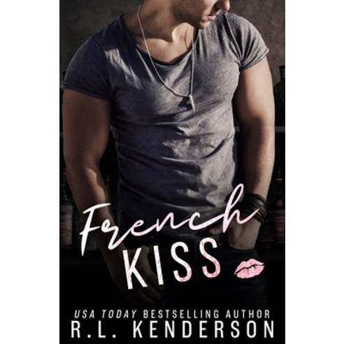 French Kiss Paperback, Independently Published, English, 9798715847874
