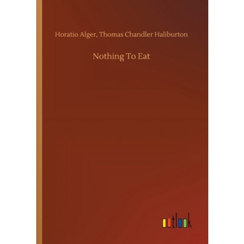 Nothing To Eat Paperback, Outlook Verlag