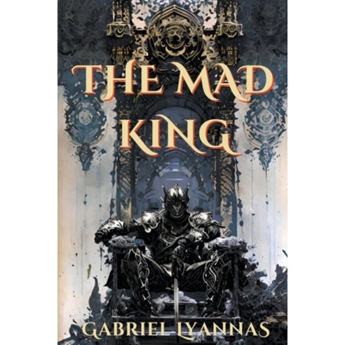 (영문도서) The Mad King Paperback, Gabriel Lyannas, English, 9798223198208