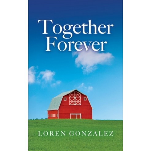 (영문도서) Together Forever Paperback, Palmetto Publishing, English, 9798822922310