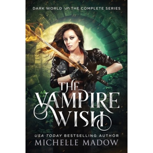 (영문도서) The Vampire Wish: The Complete Series Paperback, Createspace Independent Pub..., English, 9781983681110