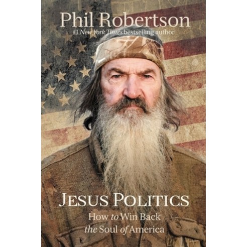 Jesus Politics: How to Win Back the Soul of America Hardcover, Thomas Nelson