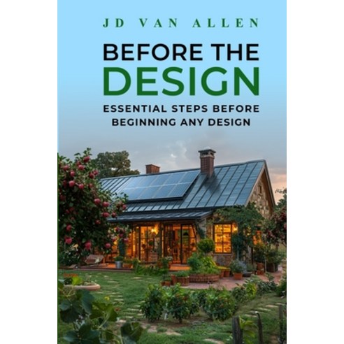 (영문도서) Beyond The Design Paperback, Jd Van Allen, English, 9781068822506