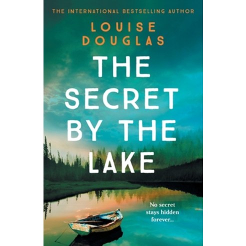 The Secret by the Lake Paperback, Boldwood Books Ltd, English, 9781800486539