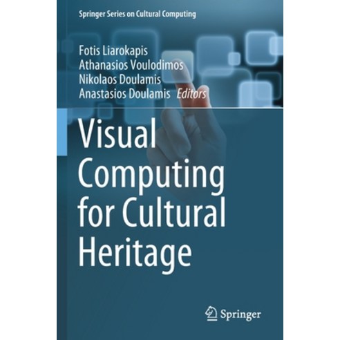 Visual Computing for Cultural Heritage Paperback, Springer, English, 9783030371937