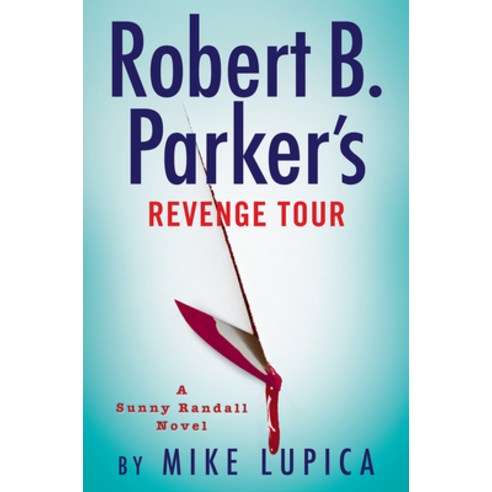 (영문도서) Robert B. Parker''s Revenge Tour Library Binding, Thorndike Press Large Print, English, 9781432896874