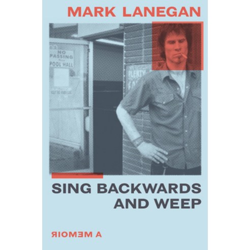 Sing Backwards and Weep: A Memoir Hardcover, Hachette Books, English, 9780306922800