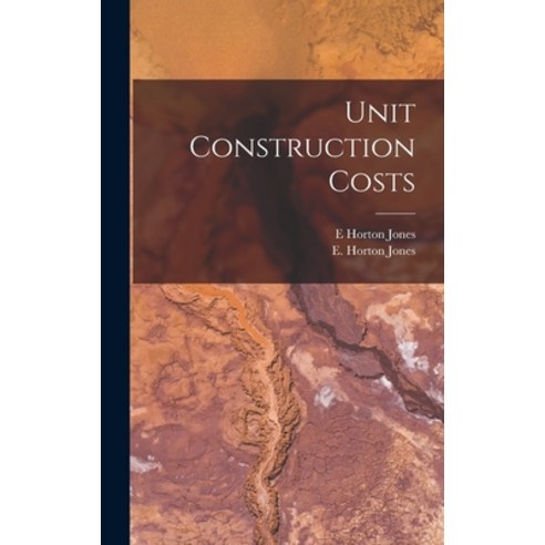 (영문도서) Unit Construction Costs Hardcover, Legare Street Press, English, 9781017936322
