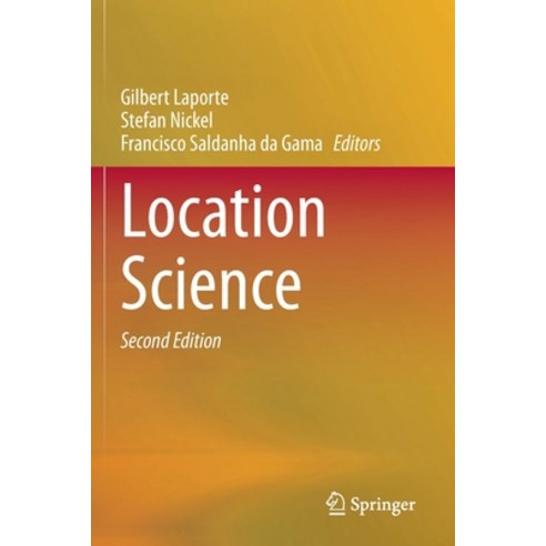 (영문도서) Location Science Paperback, Springer, English, 9783030321796