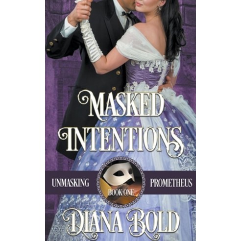 (영문도서) Masked Intentions Paperback, Diana Bold, English, 9781393277835