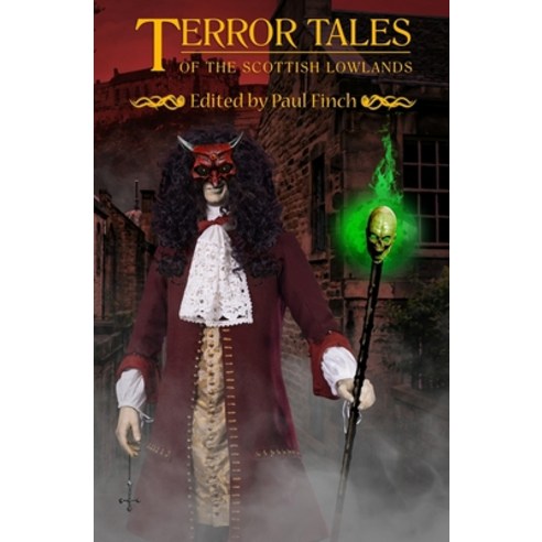 (영문도서) Terror Tales of the Scottish Lowlands Paperback, Telos Publishing Limited, English, 9781845831943