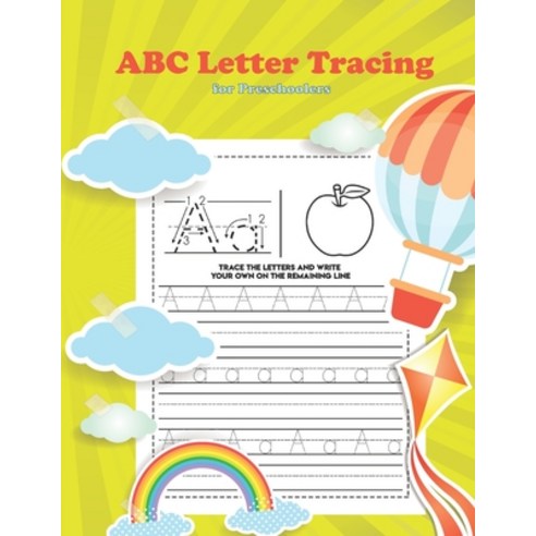 ABC Letter Tracing: Pre K Kindergarten and Kids Reading And Writing Alphabet Workbook Paperback, Independently Published, English, 9798681002505