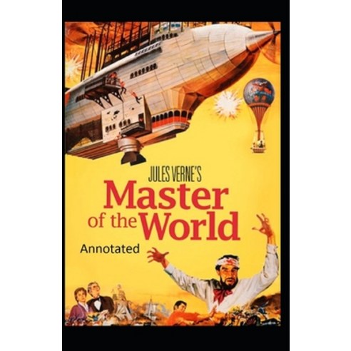 Master of the World Original Edition (Annotated) Paperback, Independently Published, English, 9798745736292