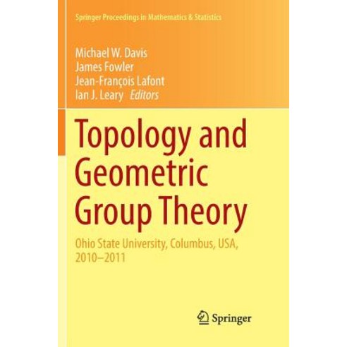 Topology and Geometric Group Theory: Ohio State University Columbus Usa 2010-2011 Paperback, Springer, English, 9783319828831