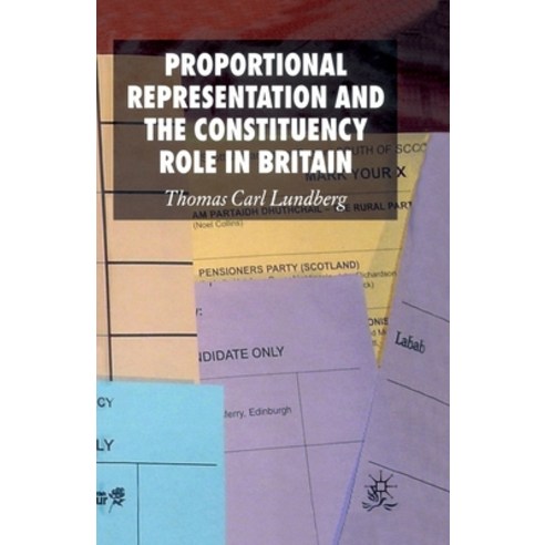 (영문도서) Proportional Representation and the Constituency Role in Britain Paperback, Palgrave MacMillan, English, 9781349282357