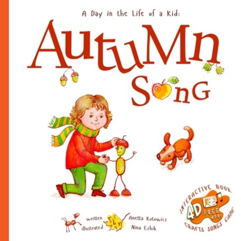 Autumn Song: A Day In The Life Of A Kid Paperback, Artskindred