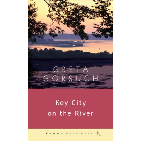 Key City on the River Paperback, Gemma Open Door, English, 9781936846795