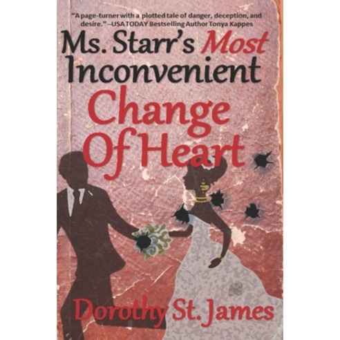 (영문도서) Ms. Starr''s Most Inconvenient Change of Heart Paperback, Independently Published, English, 9798621597696