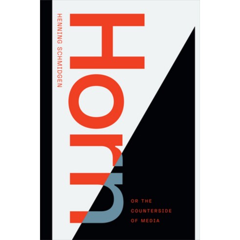 (영문도서) Horn or the Counterside of Media Paperback, Duke University Press, English, 9781478017721