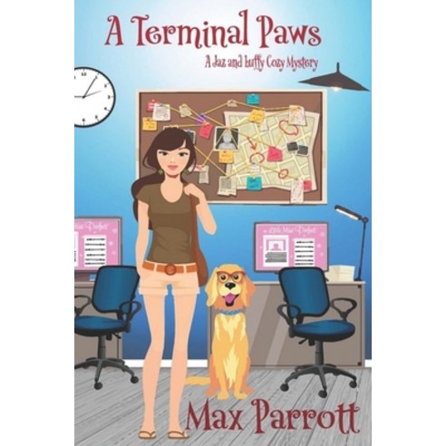 (영문도서) A Terminal Paws: Psychic Sleuths and Talking Dogs Paperback, Independently Published, English, 9798785708808