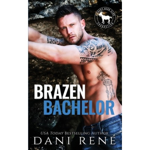 Brazen Bachelor: A Hero Club Novel Paperback, Dani Rene Books, English, 9781990955662