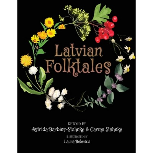 Latvian Folktales Paperback, ABS Publishing, English, 9781736130629