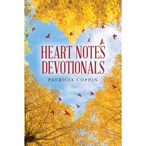 (영문도서) Heart Notes Devotionals Paperback, Palmetto Publishing, English, 9781638379911