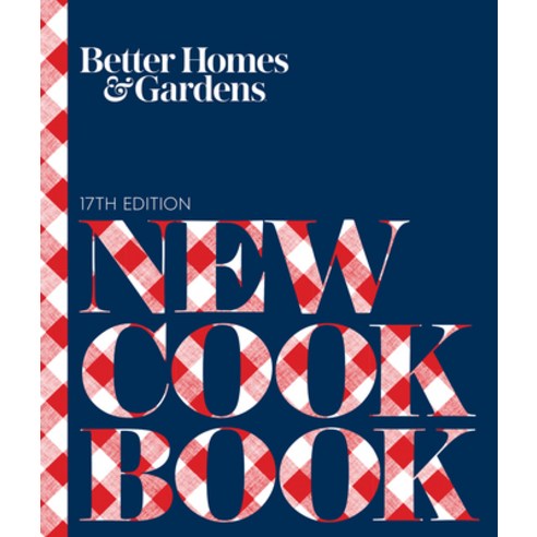Better Homes and Gardens New Cook Book Hardcover, Better Homes and Gardens Books