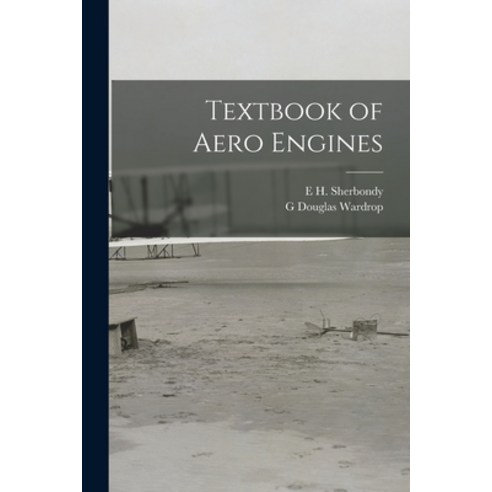 (영문도서) Textbook of Aero Engines Paperback, Legare Street Press, English, 9781016119658