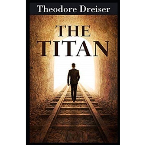The Titan Illustrated Paperback, Independently Published, English, 9798708461179
