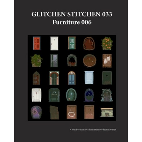 (영문도서) Glitchen Stitchen 033 Furniture 006 Paperback, Blurb, English, 9798211586253