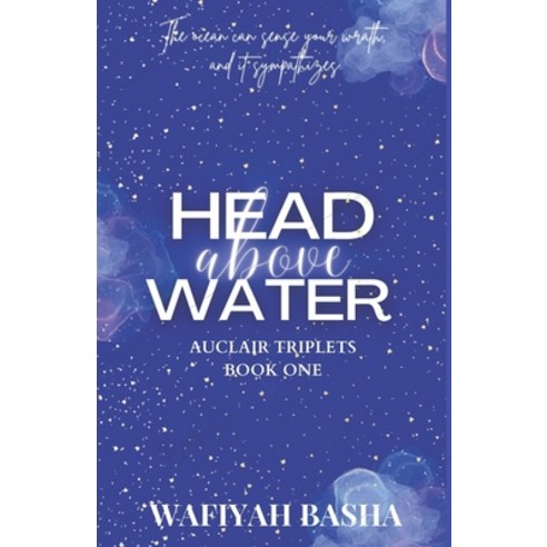 (영문도서) Head Above Water Paperback, Independently Published, English, 9798374578850