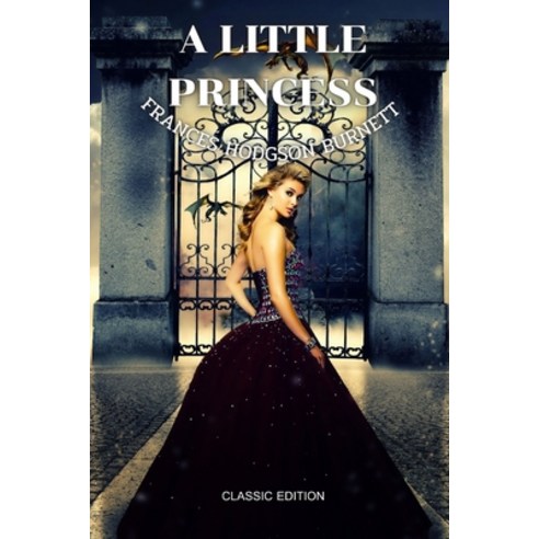 A Little Princess: With Original Illustrated Paperback, Amazon Digital Services LLC..., English, 9798737231231