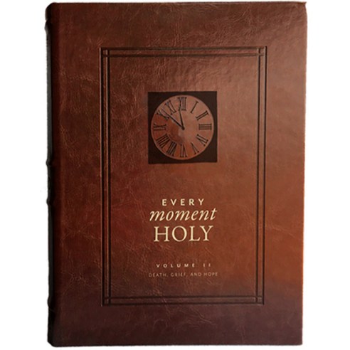 (영문도서) Every Moment Holy Vol. 2: Death Grief & Hope Leather, Rabbit Room Press, English, 9781951872052