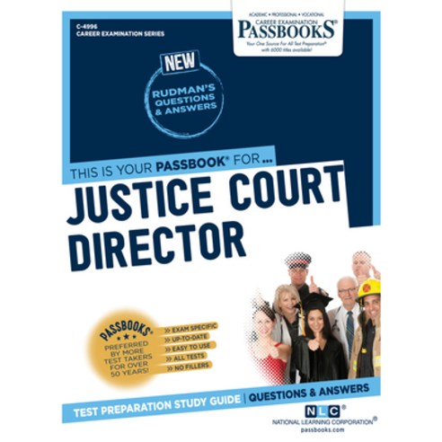 (영문도서) Justice Court Director (C-4996): Passbooks Study Guide Volume 4996 Paperback, English, 9781731849960